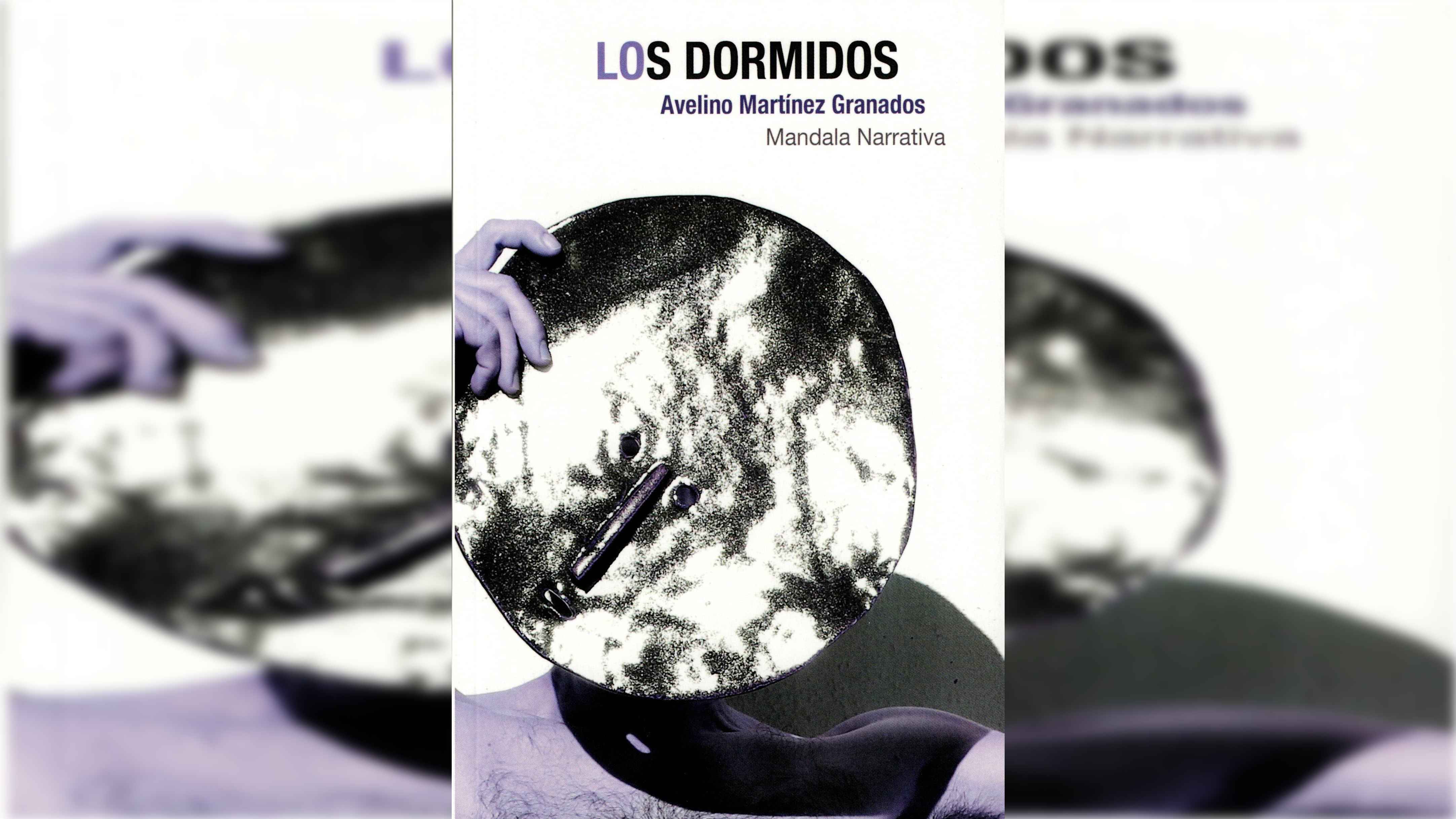 los-dormidos-de-avelino-martinez-granados-una-distopia-sobre-la-manipulacion-mental-y-los-limites-de-la-conciencia-humana