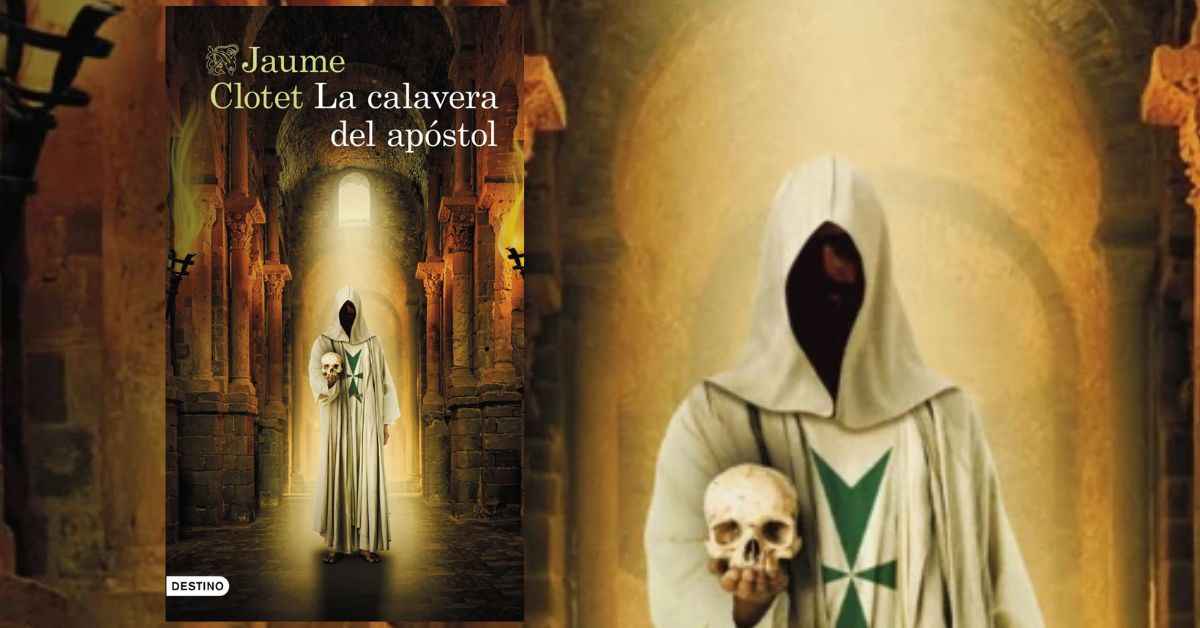 la-calavera-del-apostol-la-inmersion-historica-de-jaume-clotet-planas-entre-fe-misterio-y-poder
