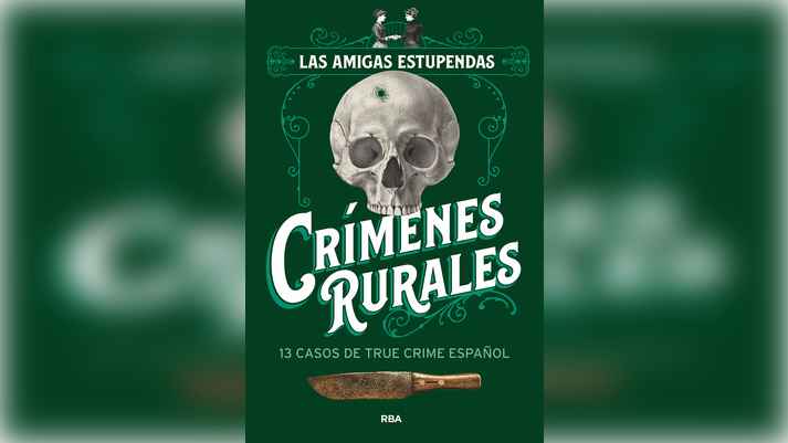 crimenes-rurales-trece-casos-que-revelan-la-violencia-escondida-en-la-espana-rural