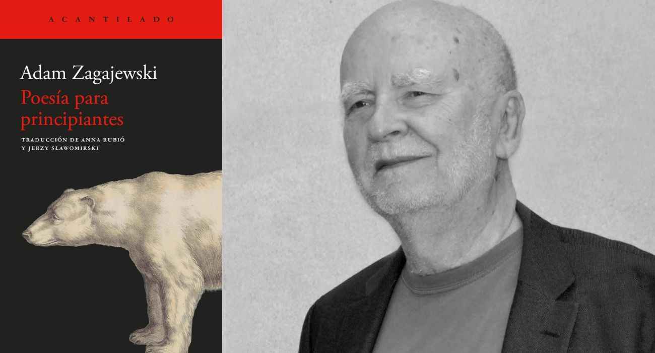 el-legado-de-adam-zagajewski-regresa-con-poesia-para-principiantes