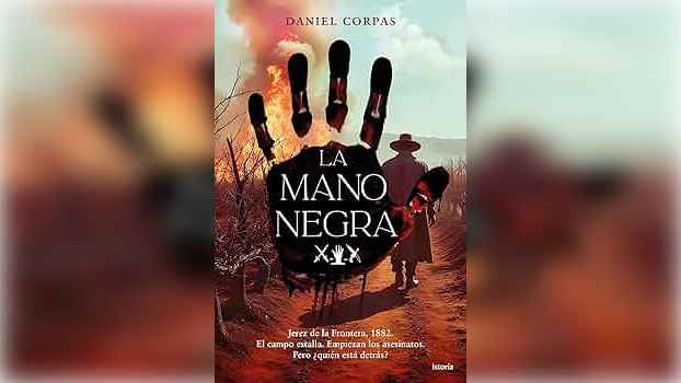 la-mano-negra-una-novela-que-desentierra-las-sombras-del-campo-andaluz