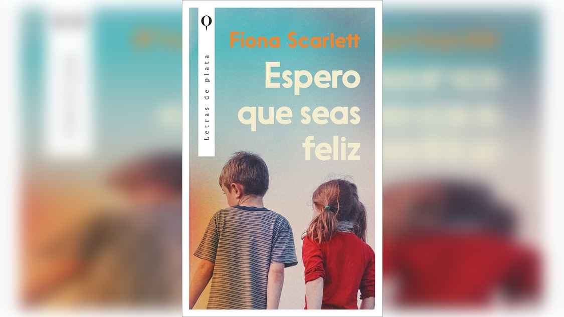 espero-que-seas-feliz-de-fiona-scarlett-amor-memoria-y-la-huella-del-tiempo-en-el-dublin-obrero