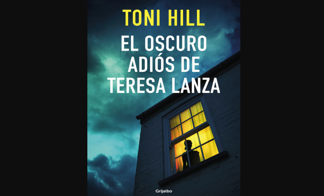 el-oscuro-adios-de-teresa-lanza-un-intenso-thriller-psicologico-de-toni-hill