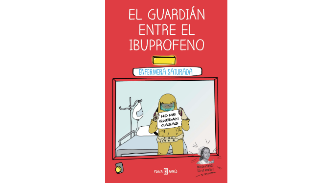 el-guardian-entre-el-ibuprofeno-lo-nuevo-de-enfermera-saturada