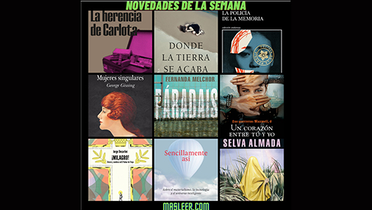 los-libros-de-la-semana-nueve-novedades-que-no-te-puedes-perder