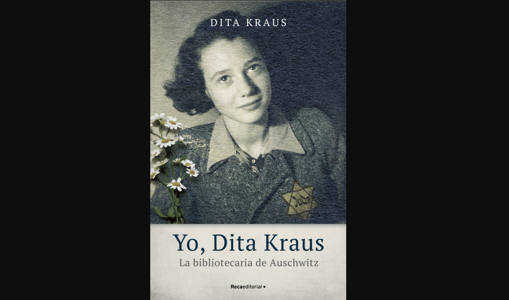 yo-dita-kraus-las-memorias-de-la-bibliotecaria-de-auschwitz