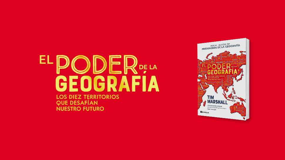 el-poder-de-la-geografia-como-la-geopolitica-moldea-el-mundo-actual