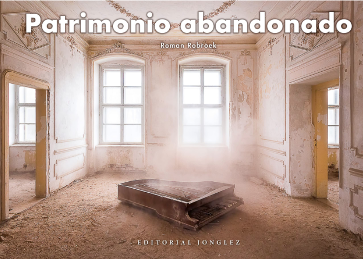 el-patrimonio-abandonado-de-europa