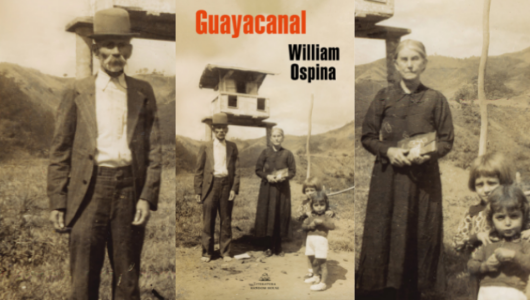 guayacanal-un-homenaje-a-colombia-en-el-libro-mas-personal-de-william-ospina