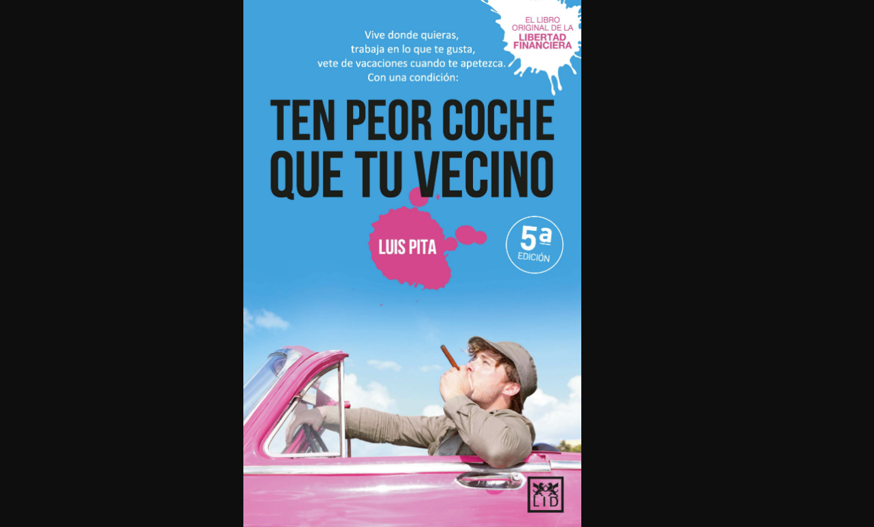 ten-peor-coche-que-tu-vecino-un-libro-para-conseguir-tu-libertad-financiera