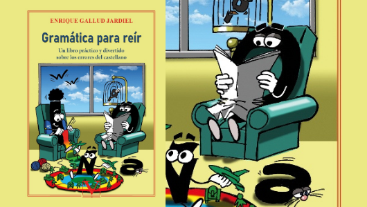 gramatica-para-reir-un-libro-practico-y-divertido-sobre-los-errores-del-castellano