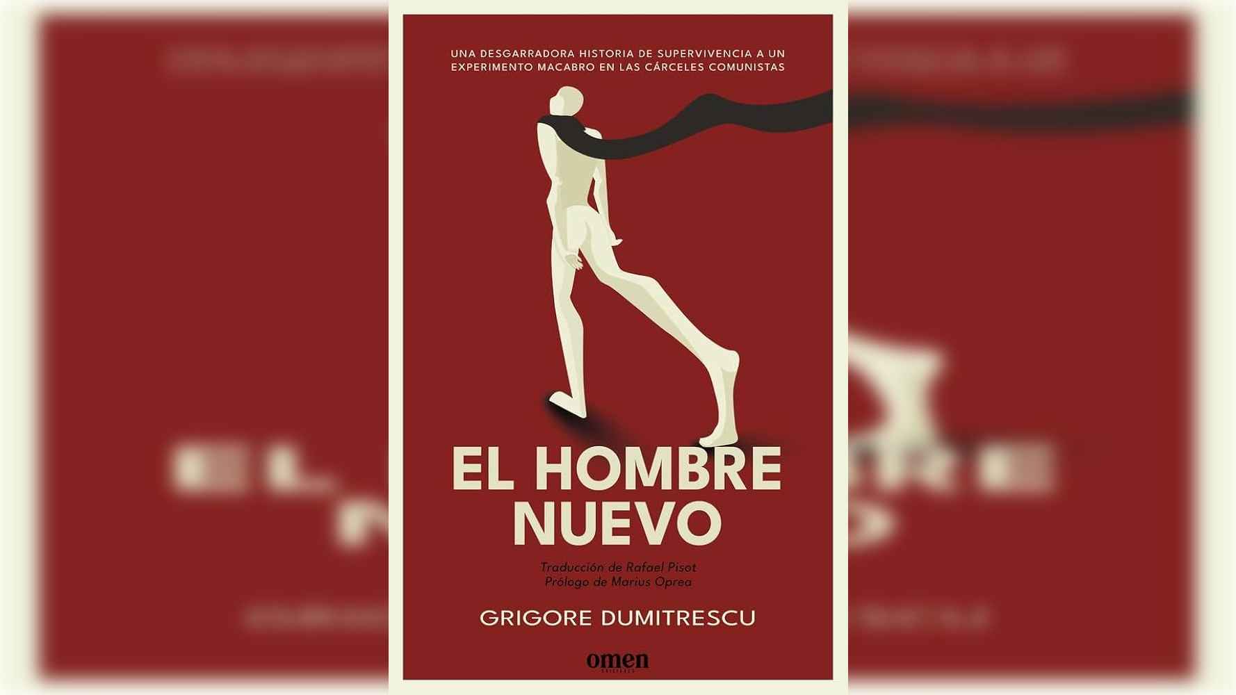 el-hombre-nuevo-una-memoria-brutal-del-totalitarismo-comunista-en-rumania
