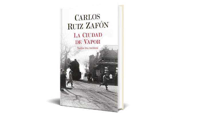 la-ciudad-de-vapor-el-libro-de-relatos-de-carlos-ruiz-zafon